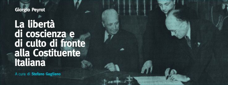 La libert� di coscienza e di culto di fronte alla Costituente Italiana 