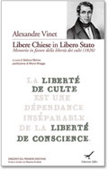 Libere Chiese in Libero Stato<br><i>Memoria in favore della libertà dei culti (1826)</i>