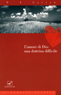 L'amore di Dio: una dottrina difficile