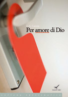 Per amore di Dio
